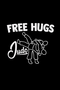 Free hugs judo: 6x9 JUDO | lined | ruled paper | notebook | notes