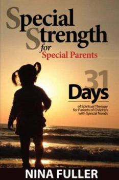 Paperback Special Strength for Special Parents Book
