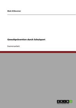 Paperback Gewaltprävention durch Schulsport [German] Book