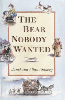Hardcover The Bear Nobody Wanted Book