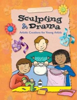 Hardcover Sculpting and Drama Book