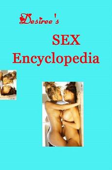 Paperback Desiree's Sex Encyclopedia Book