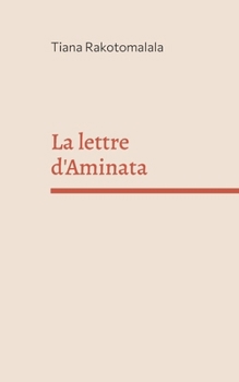 Paperback La lettre d'Aminata [French] Book