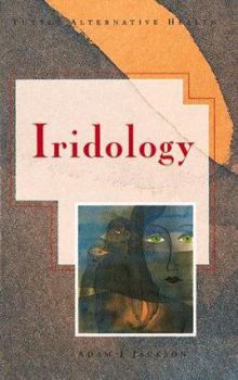 Paperback Iridology: A Guide to Iris Analysis and Preventive Health Care (Tuttle Alternative Health) Book