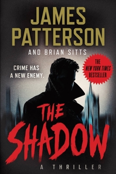 The Shadow - Book #1 of the Shadow