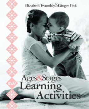 Paperback Ages and Stages Learning Activities Book