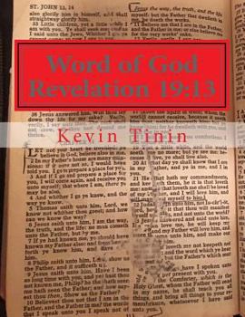 Paperback Word of God Revelation 19: 13 Book