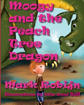 Paperback Moogy and the Peach Tree Dragon Book