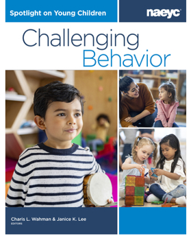 Paperback Spotlight on Young Children: Challenging Behavior Book