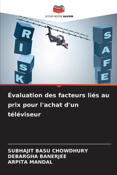 Évaluation des facteurs liés au prix pour l'achat d'un téléviseur (French Edition)