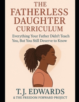 Paperback The Fatherless Daughter Curriculum Book