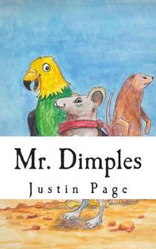 Paperback Mr. Dimples: The Grand Adventure Book