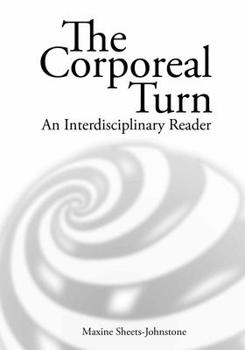 Paperback Corporeal Turn: An Interdisciplinary Reader Book