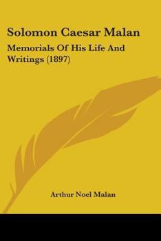 Paperback Solomon Caesar Malan: Memorials Of His Life And Writings (1897) Book