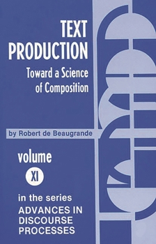 Paperback Text Production: Toward a Science of Composition Book