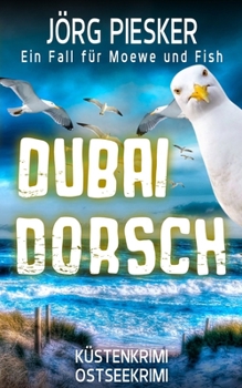 Paperback DubaiDorsch: Ein Fall für Moewe & Fish [German] Book