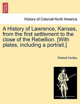 A History of Lawrence, Kansas