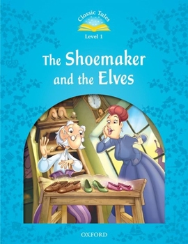Paperback Classic Tales the Shoemaker and the Elves Book