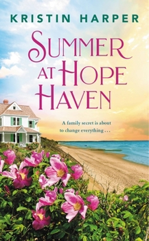 Summer at Hope Haven - Book #1 of the Dune Island