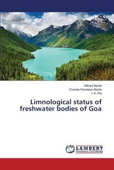 Paperback Limnological status of freshwater bodies of Goa Book