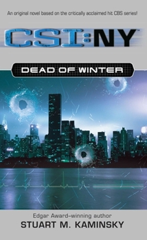 Dead of Winter - Book #1 of the CSI: New York