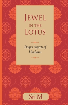 Paperback Jewel in the Lotus: Deeper Aspects of Hinduism Book