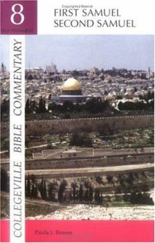 Paperback First Samuel, Second Samuel (Collegeville Bible Commentary. Old Testament ; 8) (Vol 8) Book