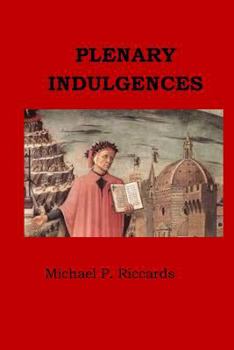 Paperback Plenary Indulgences Book