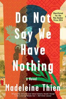 Paperback Do Not Say We Have Nothing Book