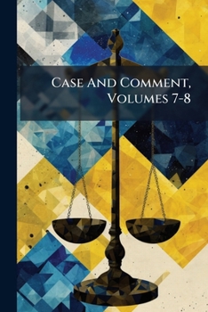 Paperback Case And Comment, Volumes 7-8 Book