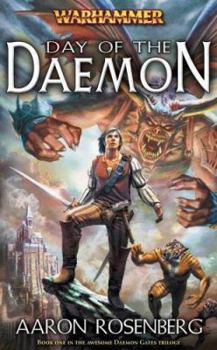 Day of the Daemon (Warhammer) (Daemon Gates, #1) - Book  of the Warhammer