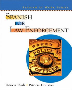 Paperback Spanish for Law Enforcement Book