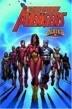 The New Avengers, Volume 2: Sentry - Book  of the Avengers by Brian Michael Bendis