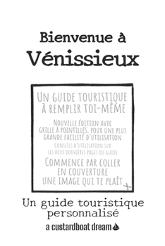 Bienvenue ? V?nissieux: Un guide touristique personnalis?
