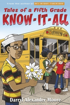 Paperback Tales of a Fifth Grade Know-It-All Book