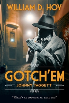 Paperback Gotch'em Johnny Taggett Book