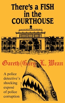 Hardcover There's A Fish In The Courthouse Book