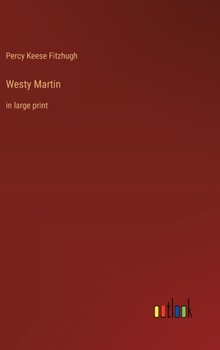 Hardcover Westy Martin: in large print Book