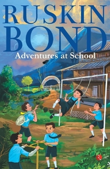 At School With Ruskin Bond
