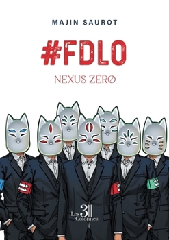 Paperback #FDLO Nexus Zéro [French] Book