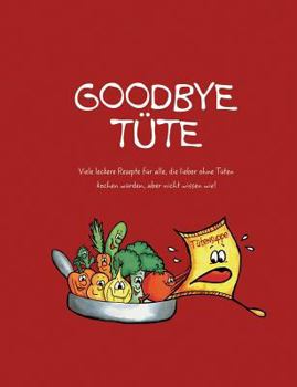 Paperback Goodbye Tüte [German] Book