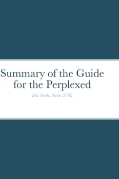 Hardcover Summary of the Guide for the Perplexed Book