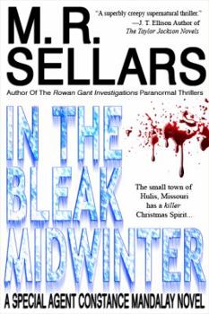Paperback In the Bleak Midwinter: A Special Agent Constance Mandalay Novel Book