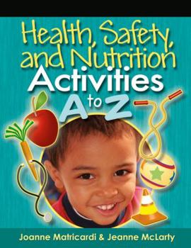 Paperback Health, Safety, and Nutrition Activities A to Z Book
