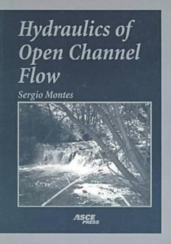 Paperback Hydraulics of Open Channel Flow Book