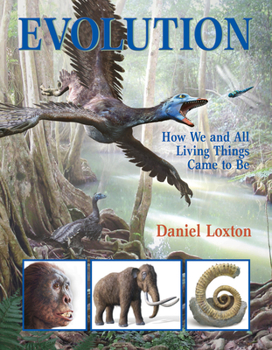 Paperback Evolution: How We and All Living Things Came to Be Book