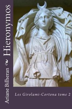 Paperback Hieronymos: Girolami-Cortona tome 2 [French] Book