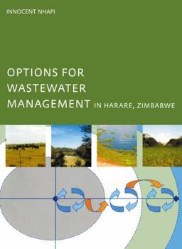 Paperback Options for Wastewater Management in Harare, Zimbabwe Book