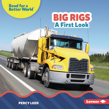 Library Binding Big Rigs: A First Look Book