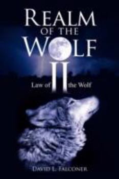 Realm of the Wolf II: Law of the Wolf